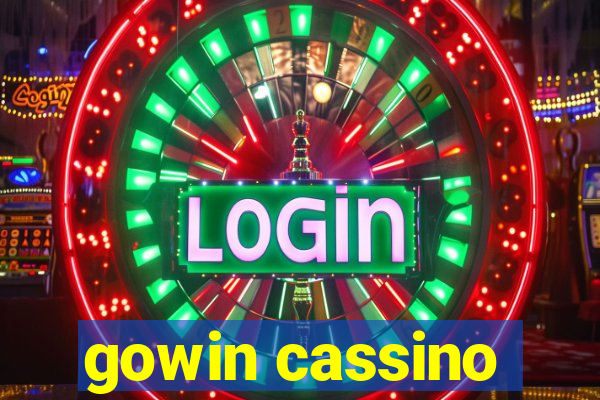 gowin cassino